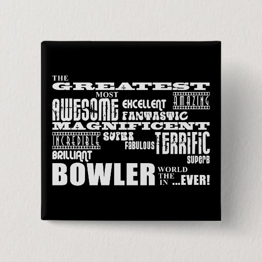 Tien Pin Bowling Bowlers Groest Bowler World ooit Vierkante Button 5,1 Cm (Voorkant)