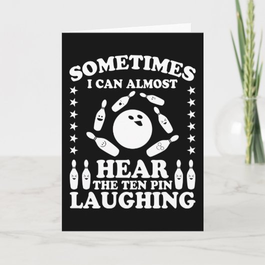 Tien pin Laughing Bowling Player Quote Bowling Gif Kaart (Voorkant)