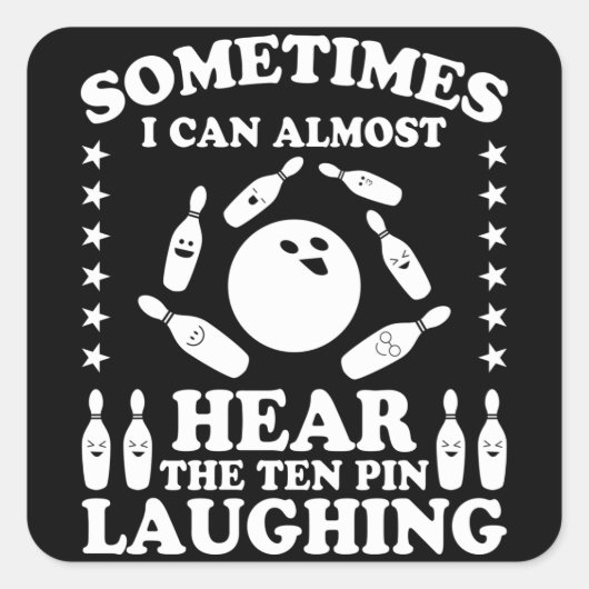 Tien pin Laughing Bowling Player Quote Bowling Gif Vierkante Sticker (Voorkant)