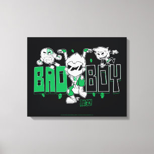 Tien Titans gaan! "Bad Boy" Robin, Cyborg & BB Canvas Afdruk