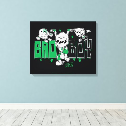 Tien Titans gaan! | "Bad Boy" Robin, Cyborg & BB Canvas Afdruk (Insitu (Houten vloer))