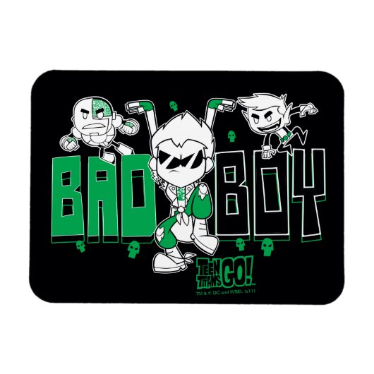 Tien Titans gaan! | "Bad Boy" Robin, Cyborg & BB Magneet (Horizontaal)