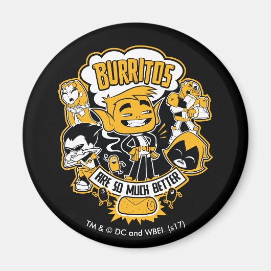 Tien Titans gaan! | Beast Boy "Burritos are better Magneet (Voorkant)