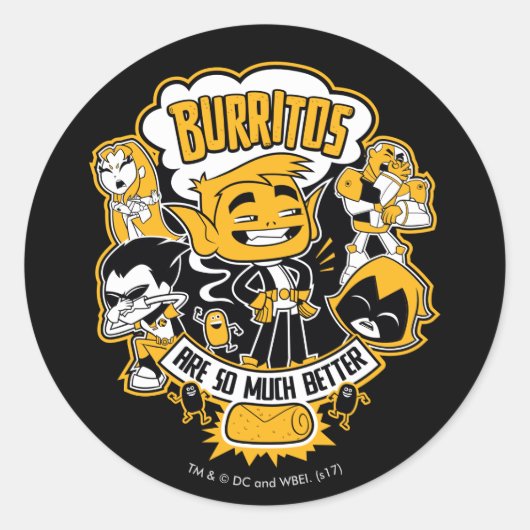Tien Titans gaan! | Beast Boy "Burritos are better Ronde Sticker (Voorkant)