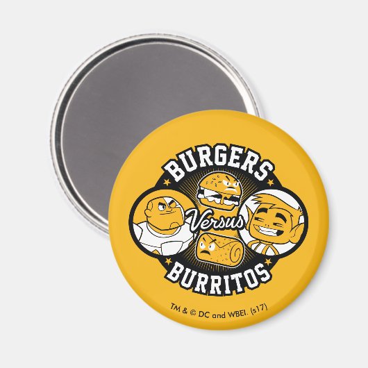 Tien Titans gaan! | Burgers Versus Burritos Magneet (Voorkant / Achterkant)