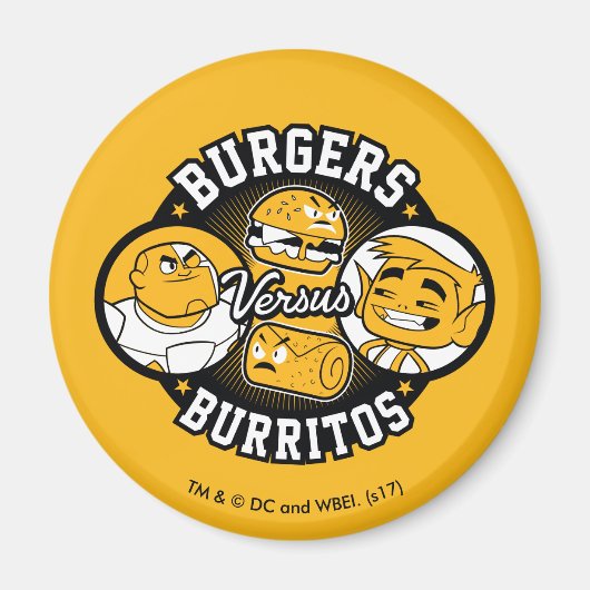 Tien Titans gaan! | Burgers Versus Burritos Magneet (Voorkant)