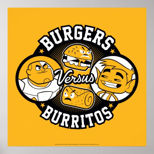 Tien Titans gaan! | Burgers Versus Burritos Poster (Voorkant)