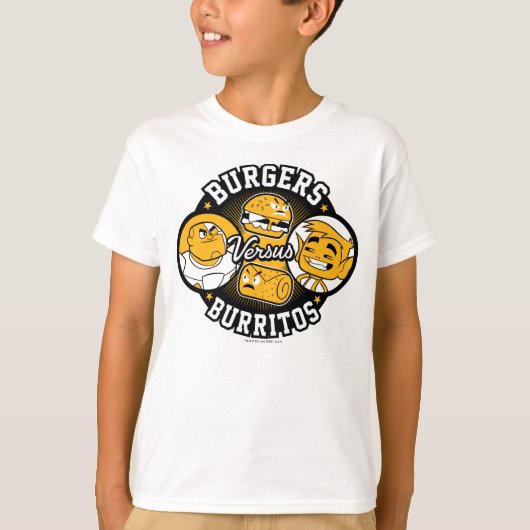 Tien Titans gaan! | Burgers Versus Burritos T-shirt (Voorkant)