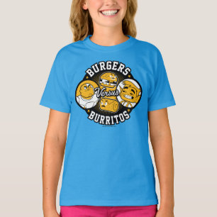 Tien Titans gaan!   Burgers Versus Burritos T-shirt