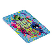 Tien Titans gaan! | Dierlijke afdruk van "Girls Gi Magneet (Rechterzijde)