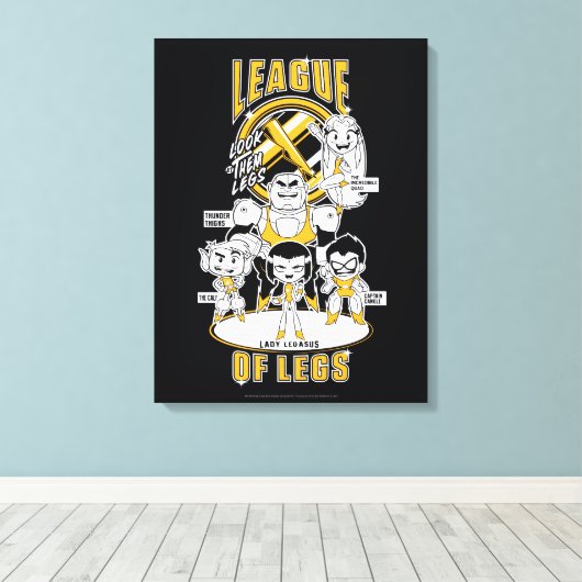 Tien Titans gaan! | Lega Legs Canvas Afdruk (Insitu (Houten vloer))