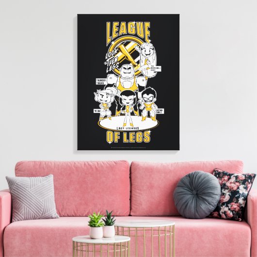 Tien Titans gaan! | Lega Legs Canvas Afdruk (Insitu (Woonkamer))