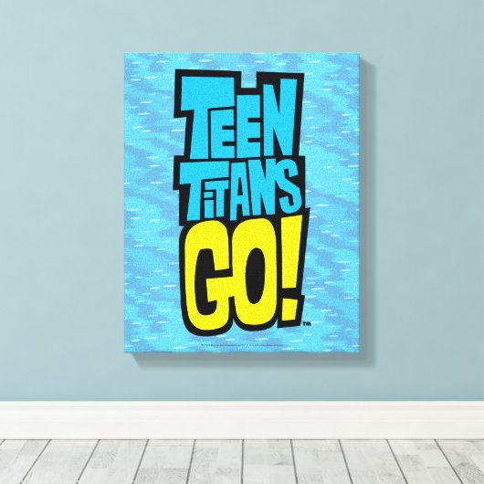 Tien Titans gaan! | LOGO Canvas Afdruk (Insitu (Houten vloer))