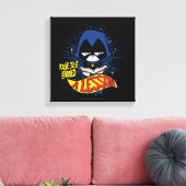 Tien Titans gaan! | Raven "Geleerde les" Canvas Afdruk (Insitu (Woonkamer))