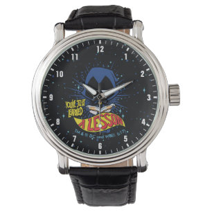 Tien Titans gaan!   Raven "Geleerde les" Horloge