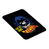 Tien Titans gaan! | Raven "Geleerde les" Magneet (Rechterzijde)