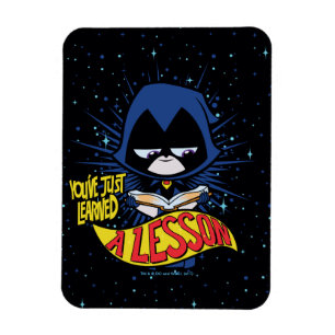 Tien Titans gaan!   Raven "Geleerde les" Magneet