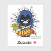 Tien Titans gaan! | Raven "Geleerde les" Sticker (Vel)