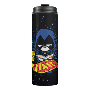 Tien Titans gaan!   Raven "Geleerde les" Thermosbeker