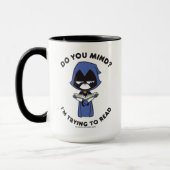 Tien Titans gaan! | Raven "Ik probeer te lezen" Mok (Links)