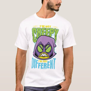 Tien Titans gaan! Raven "Niet creepy ik ben ande T-shirt