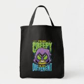 Tien Titans gaan! | Raven "Niet creepy ik ben ande Tote Bag (Voorkant)