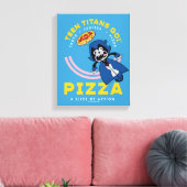 Tien Titans gaan! Raven "Truth Justice Pizza" Canvas Afdruk (Insitu (Woonkamer))