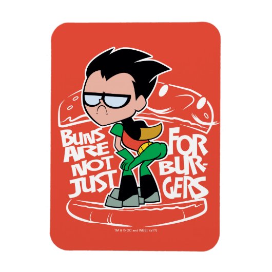 Tien Titans gaan! | Robin Booty Scooty Buns Magneet (Verticaal)