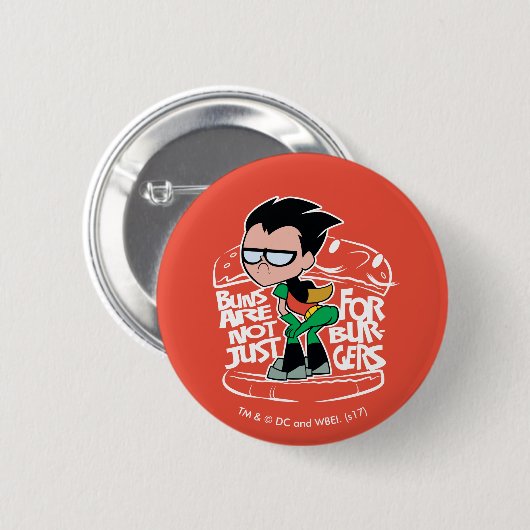 Tien Titans gaan! | Robin Booty Scooty Buns Ronde Button 5,7 Cm (Voorkant /achterkant)