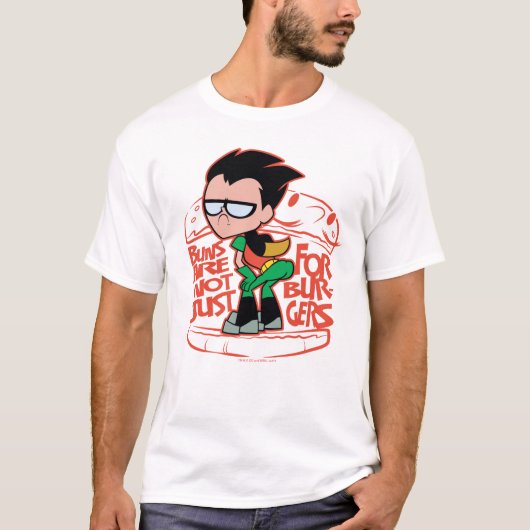 Tien Titans gaan! | Robin Booty Scooty Buns T-shirt (Voorkant)