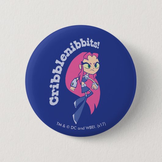 Tien Titans gaan! | Starfire "Cribblenibbits". Ronde Button 5,7 Cm (Voorkant)
