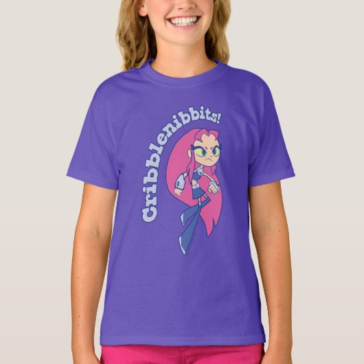 Tien Titans gaan! | Starfire "Cribblenibbits". T-shirt (Voorkant)