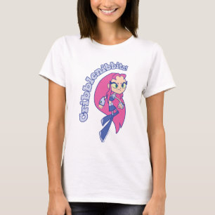 Tien Titans gaan! Starfire "Cribblenibbits". T-shirt