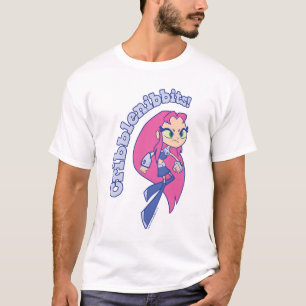 Tien Titans gaan! Starfire "Cribblenibbits". T-shirt