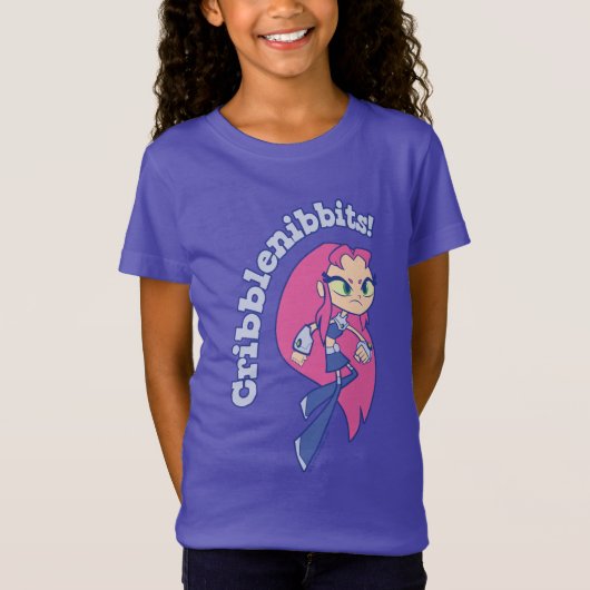 Tien Titans gaan! | Starfire "Cribblenibbits". T-shirt (Voorkant)