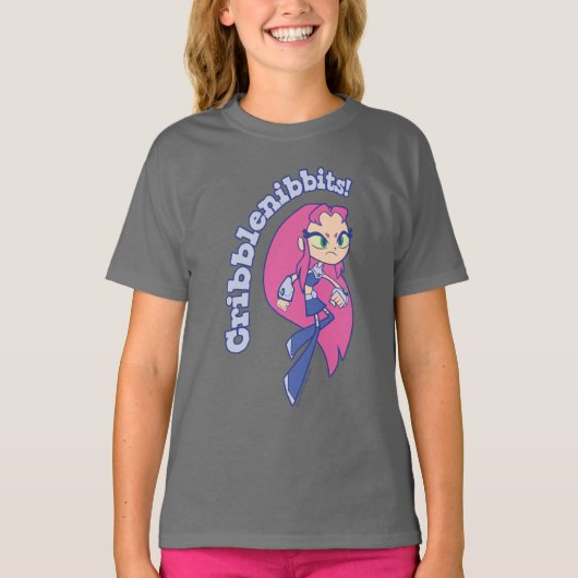 Tien Titans gaan! | Starfire "Cribblenibbits". T-shirt (Voorkant)