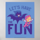 Tien Titans gaan! | Starfire & Raven "have the Fun Poster (Voorkant)
