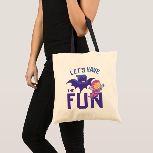 Tien Titans gaan! | Starfire & Raven "have the Fun Tote Bag (Voorkant (product))