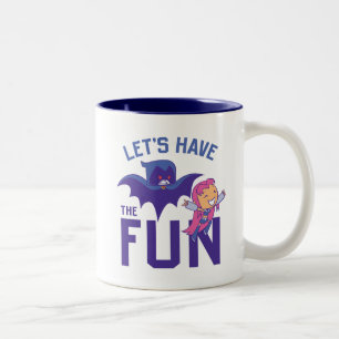 Tien Titans gaan!   Starfire & Raven "have the Fun Tweekleurige Koffiemok