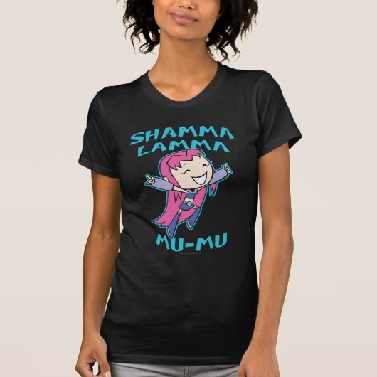 Tien Titans gaan! | Starfire "Shamma Lamma Mu-Mu" T-shirt (Voorkant)