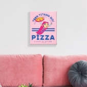 Tien Titans gaan! Starfire "Truth Justice Pizza" Canvas Afdruk (Insitu (Woonkamer))