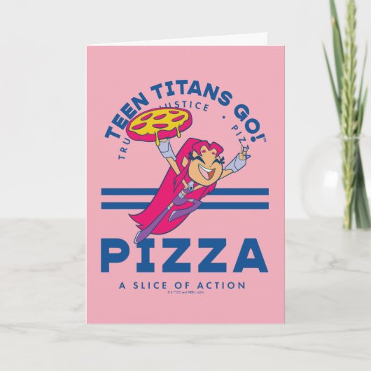 Tien Titans gaan! Starfire "Truth Justice Pizza" Kaart (Voorkant)