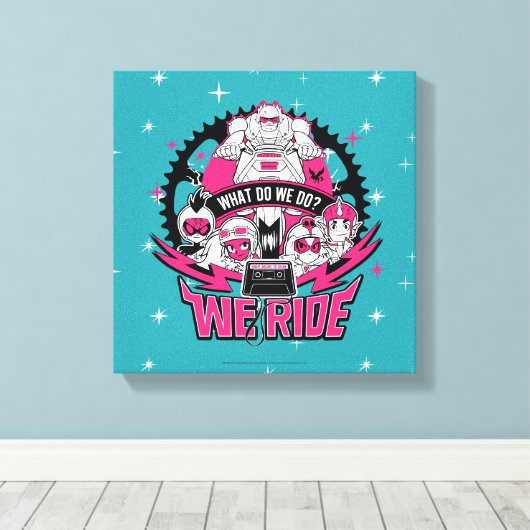 Tien Titans gaan! | "We Ride" Retro Moto Graphic Canvas Afdruk (Insitu (Houten vloer))