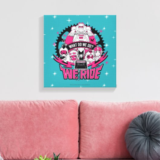 Tien Titans gaan! | "We Ride" Retro Moto Graphic Canvas Afdruk (Insitu (Woonkamer))