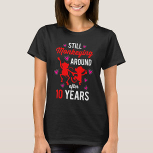Tiende 10 jaar huwelijksfeest Jubileum monkeying H T-shirt