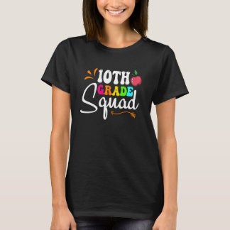 Tiende Grade Squad Teachers Kinder 10e Grade Terug T-shirt