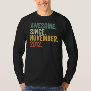 Tiende verjaardag Geweldige sinds november 2012 10 T-shirt