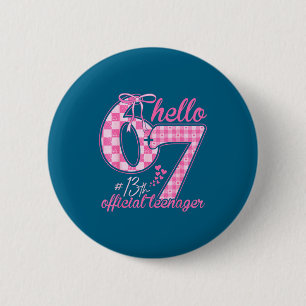 Tiener 13e verjaardag zes zeven roze coquette stri ronde button 5,7 cm