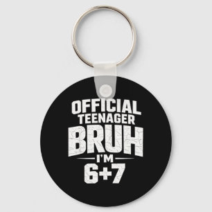 Tiener Bruh Ik ben 67 Grappige 13 Verjaardagsfeest Sleutelhanger