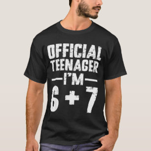 Tiener Ik ben 13 jaar geworden 6 7 Meme Zes Zeven T-shirt